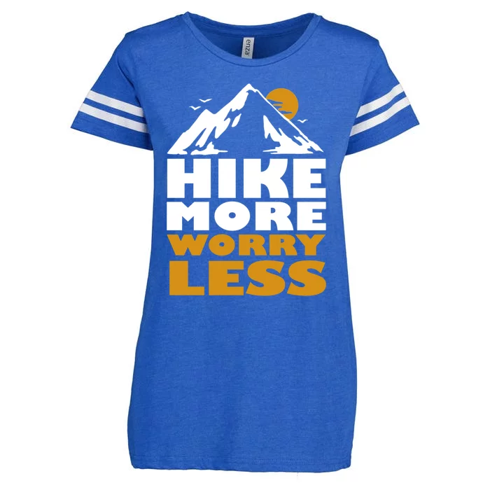 Hike More Worry Less Fun Hiking And Camping Hiker Gift Enza Ladies Jersey Football T-Shirt