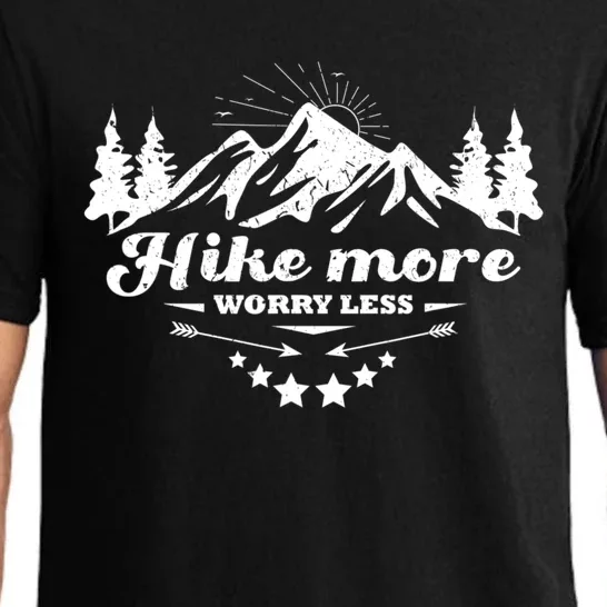 Hike More Worry Less Funny Nature Lovers Hiking Mountains Pajama Set