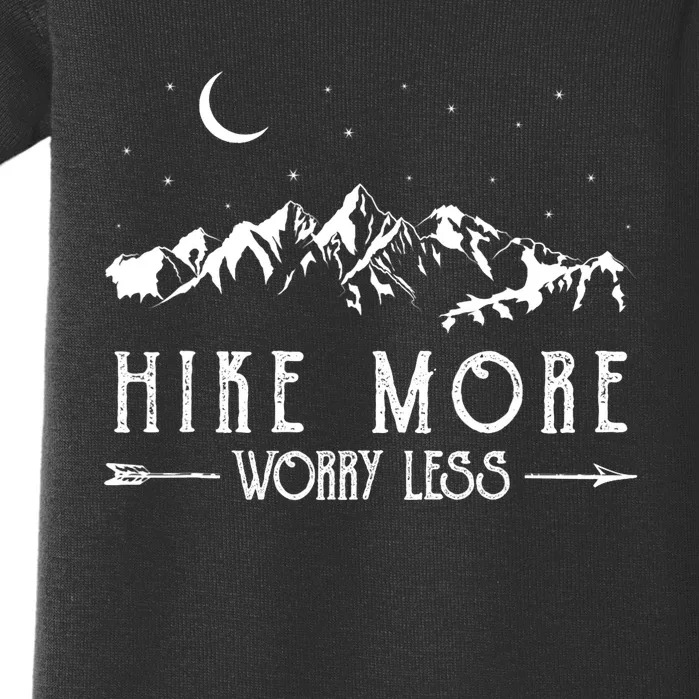 Hike More Worry Less Funny Nature Lovers Hiking Mountains Baby Bodysuit