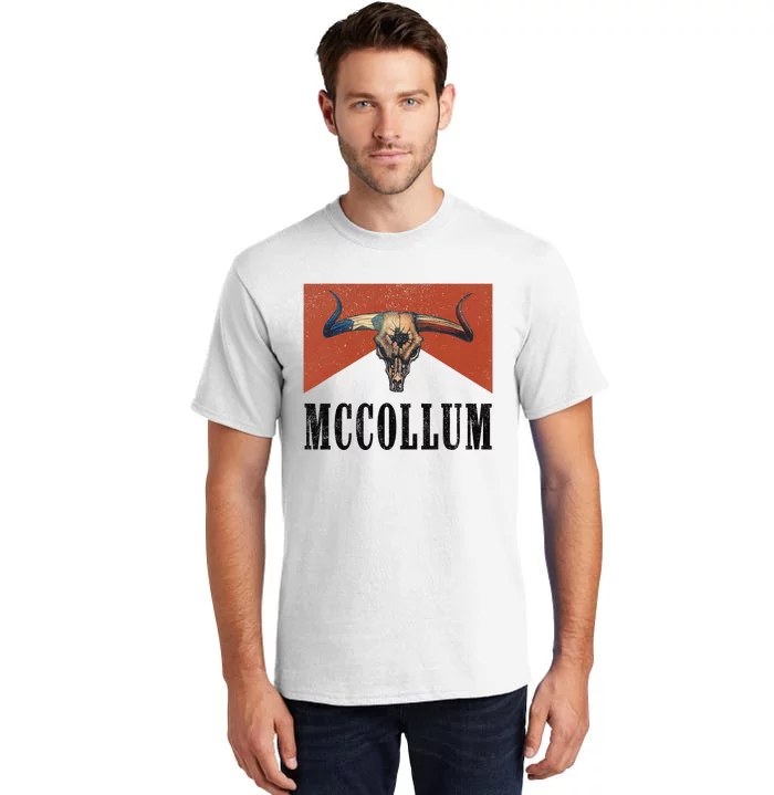 Howdy Mccollum Western Mccollum Punchy Cowboy Cowgirl Style Tall T-Shirt