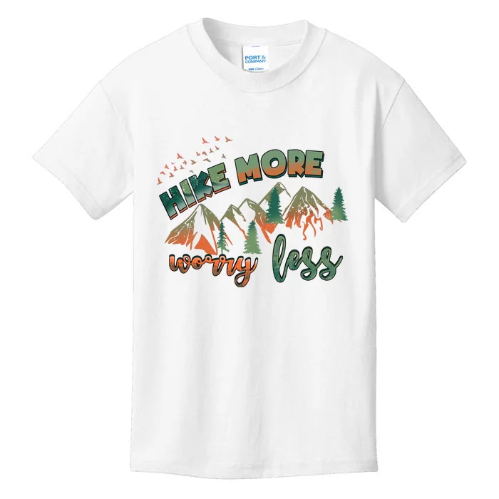 Hike More Worry Less Funny Nature Lovers Hiking Mountains Gift Kids T-Shirt