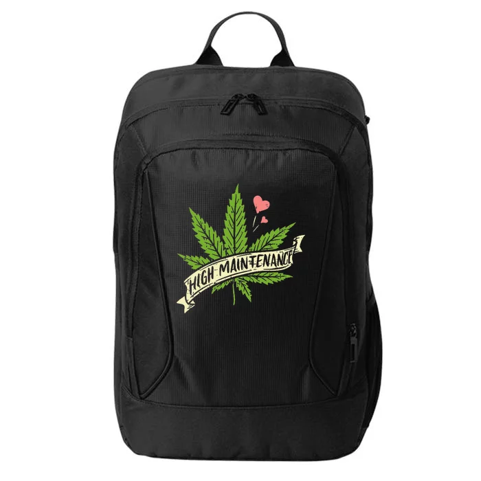 High Maintenance Weed Cannabis Pocket 420 THC Stoner Gift City Backpack