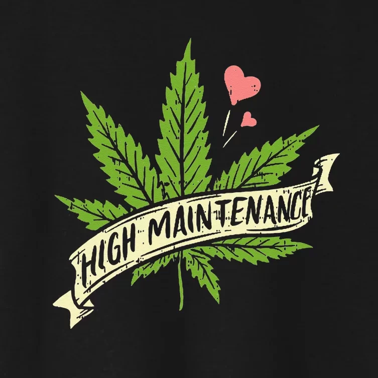 High Maintenance Weed Cannabis Pocket 420 THC Stoner Gift Women's Crop Top Tee