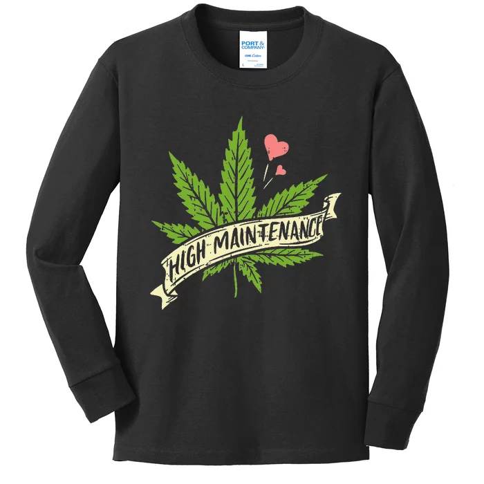 High Maintenance Weed Cannabis Pocket 420 THC Stoner Gift Kids Long Sleeve Shirt