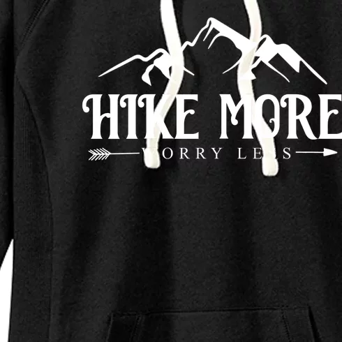 Hike More Worry Less Women's Fleece Hoodie