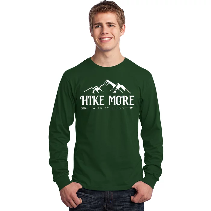 Hike More Worry Less Long Sleeve Shirt