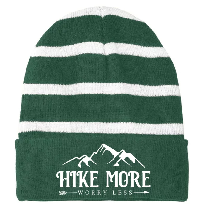 Hike More Worry Less Striped Beanie with Solid Band