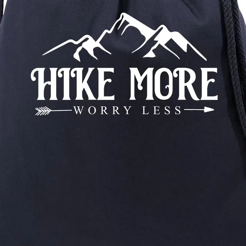 Hike More Worry Less Drawstring Bag