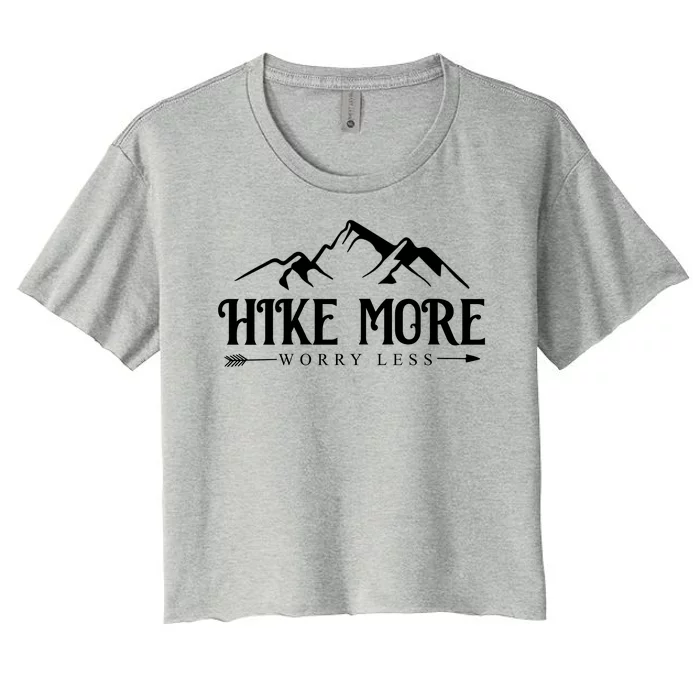 Hike More Worry Less Women's Crop Top Tee