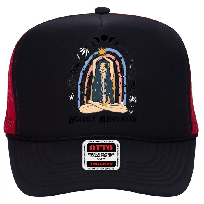 Heavily Meditated Witchcraft Witchy Spiritual Crystal Lover Meaningful Gift High Crown Mesh Trucker Hat