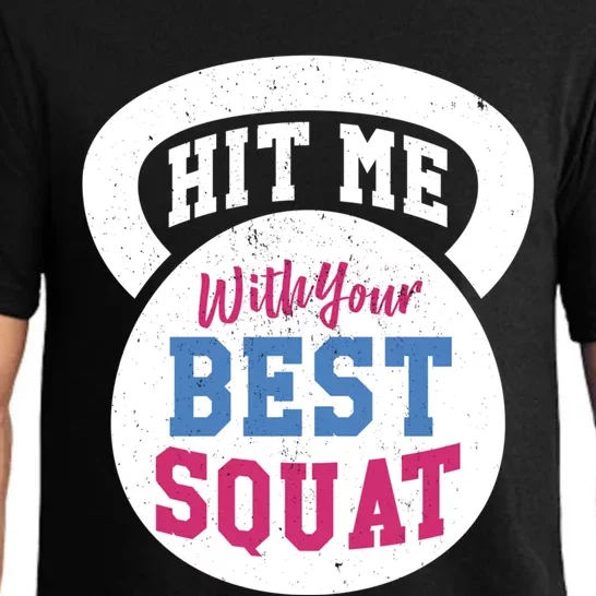 Hit Me With Your Best Squat Gym Fitness Workout Gift Pajama Set