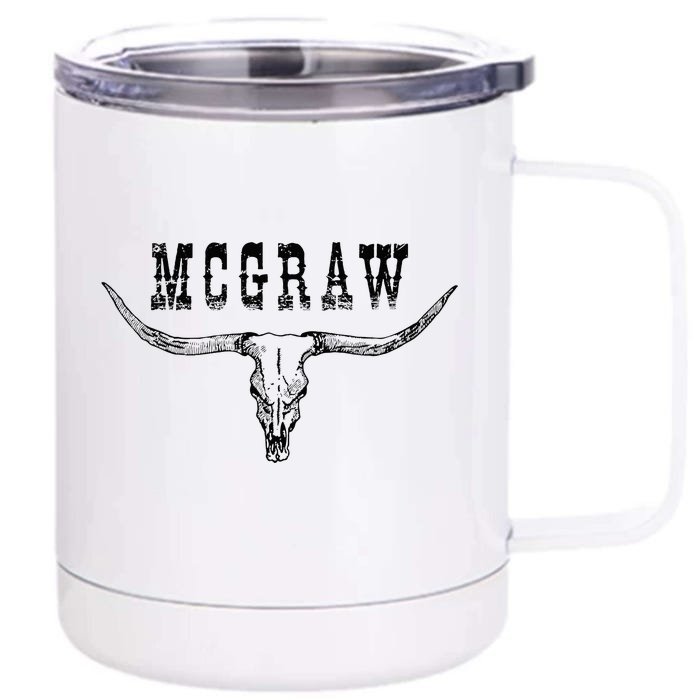 Howdy Mcgraw Western Mcgraw Cowboy Cowgirl Front & Back 12oz Stainless Steel Tumbler Cup