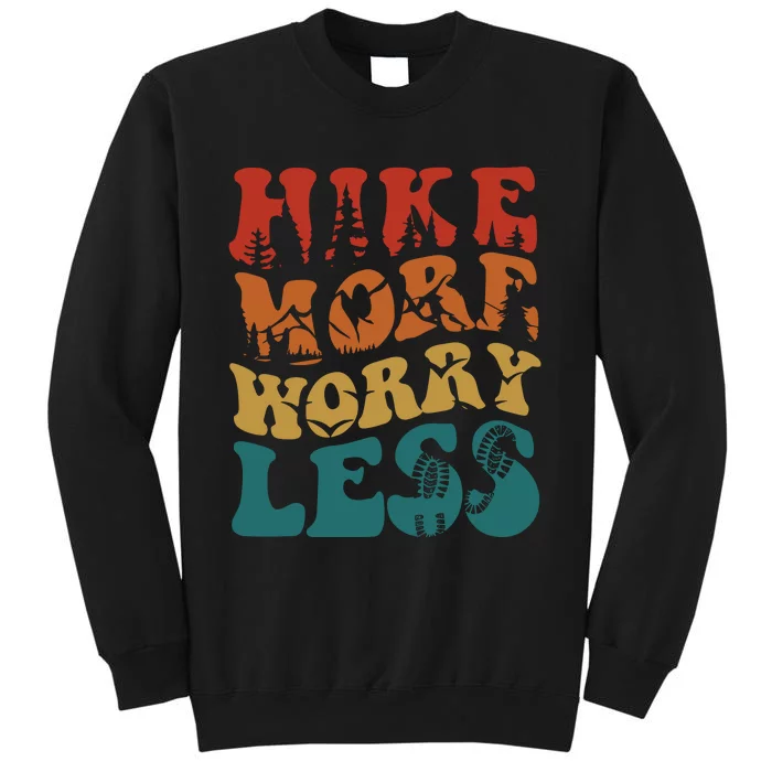 Hike More Worry Less Women Hiking Sweatshirt