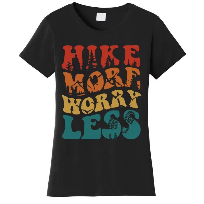 Hike More Worry Less Women Hiking Women's T-Shirt