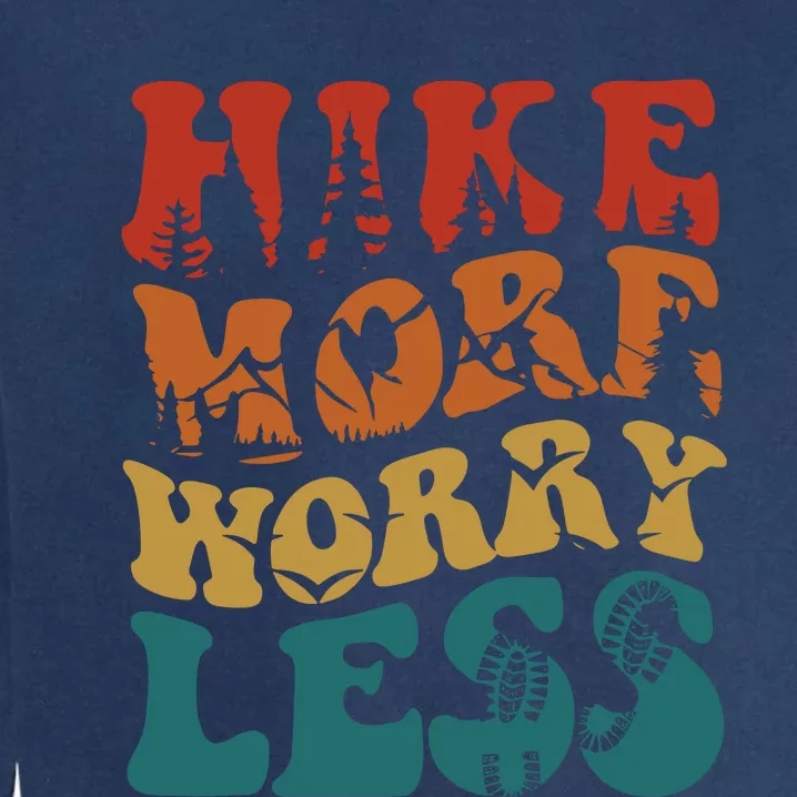 Hike More Worry Less Women Hiking Garment-Dyed Sweatshirt