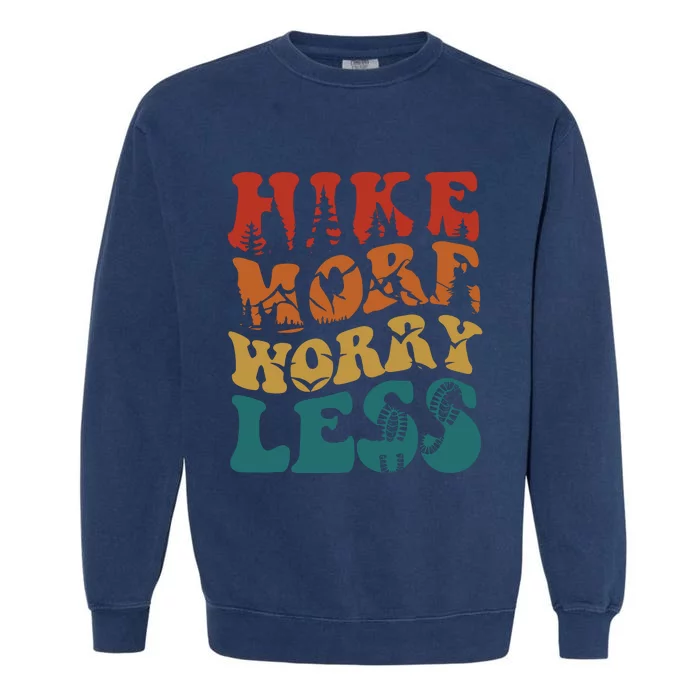 Hike More Worry Less Women Hiking Garment-Dyed Sweatshirt