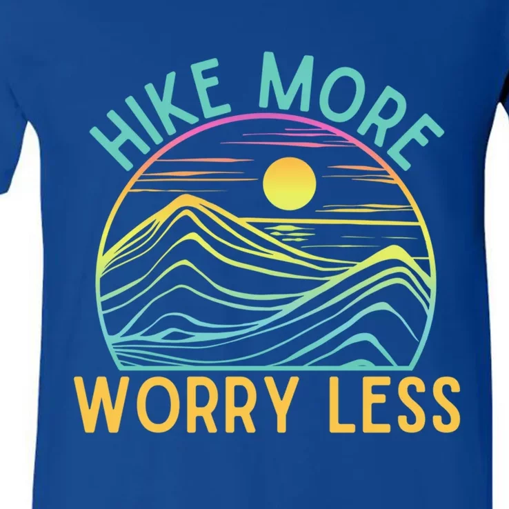 Hike More Worry Less Hiking Camping Gear Meaningful Gift V-Neck T-Shirt