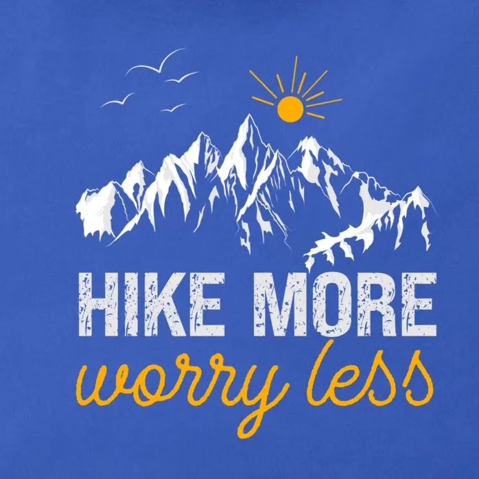 Hike More Worry Less Acitivity Camping Hiking Great Gift Zip Tote Bag