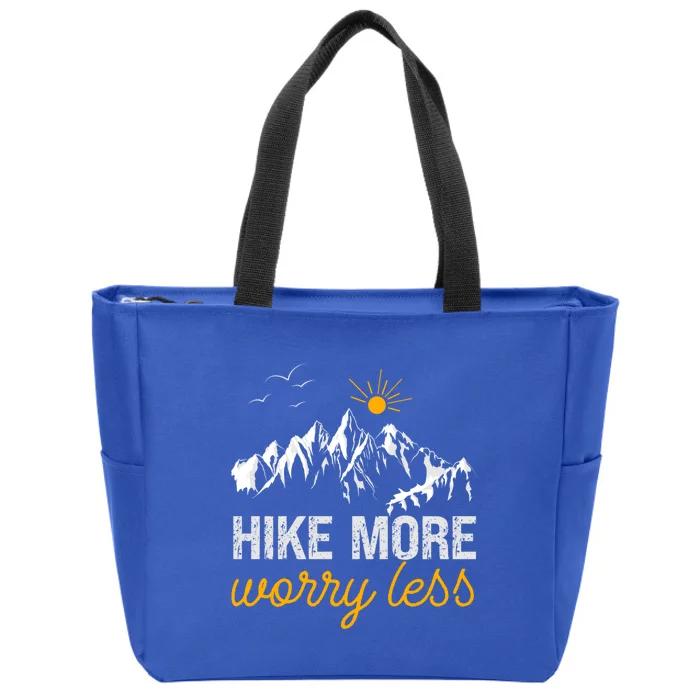 Hike More Worry Less Acitivity Camping Hiking Great Gift Zip Tote Bag