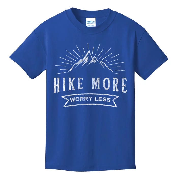 Hike More Worry Less Camping And Hiking Funny Gift Kids T-Shirt