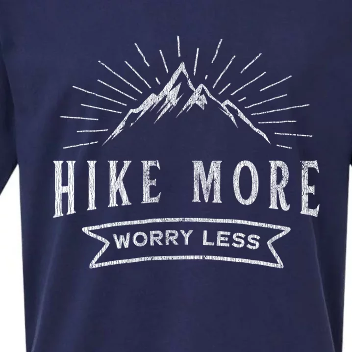 Hike More Worry Less Camping And Hiking Funny Gift Sueded Cloud Jersey T-Shirt