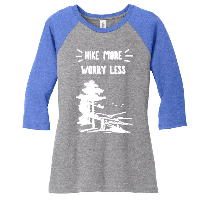 Hike More Worry Less Camping Outdoor Hiking Graphics Funny Gift Women's Tri-Blend 3/4-Sleeve Raglan Shirt