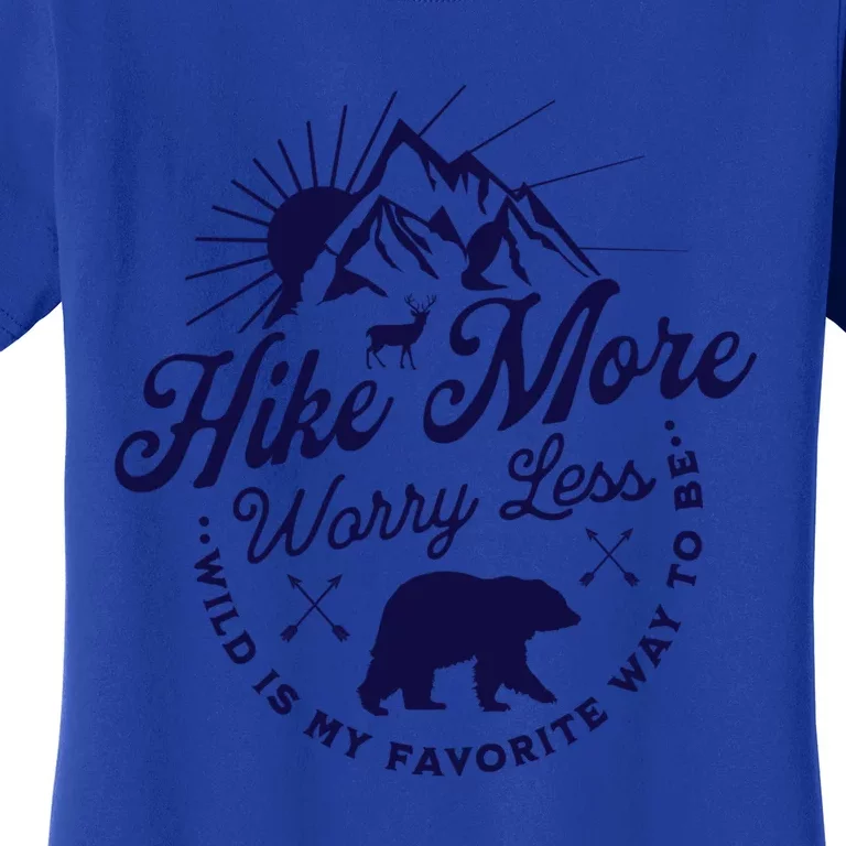 Hike More Worry Less Camping Summer Vacation Mountain Gift Women's T-Shirt