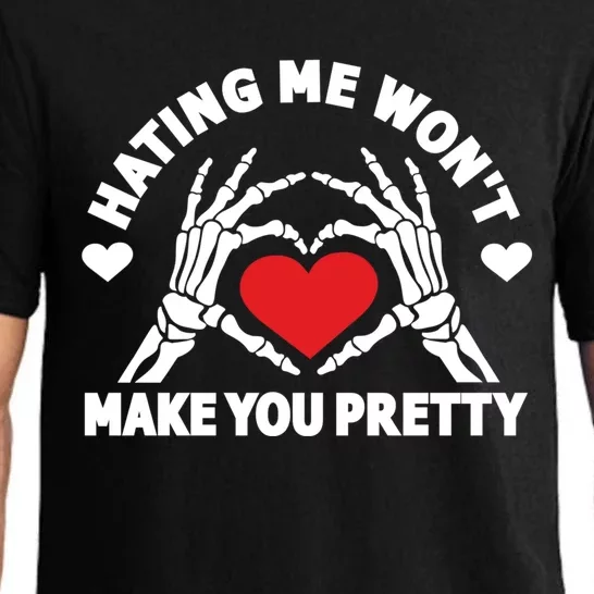 Hating Me Wont Make You Pretty Skeleton Hand Heart Gift Pajama Set