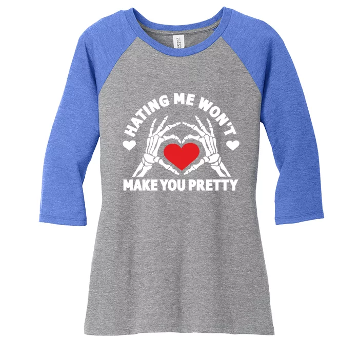 Hating Me Wont Make You Pretty Skeleton Hand Heart Gift Women's Tri-Blend 3/4-Sleeve Raglan Shirt