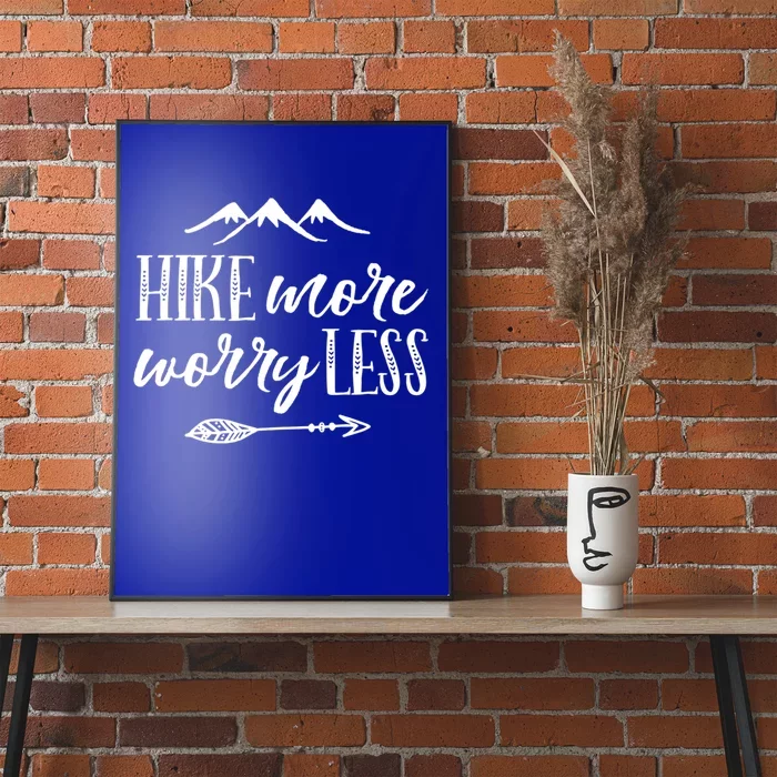 Hike More Worry Less Hiking Camping Gift Poster