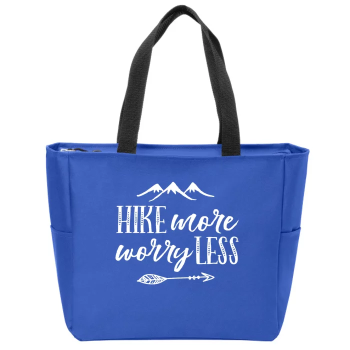 Hike More Worry Less Hiking Camping Gift Zip Tote Bag