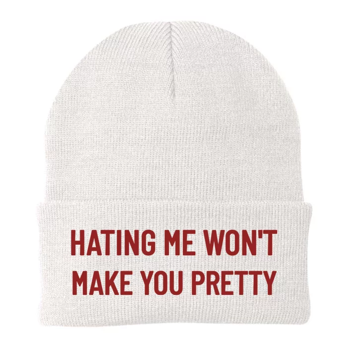 Hating Me Wont Make You Pretty Funny Quotes Sarcasm Knit Cap Winter Beanie