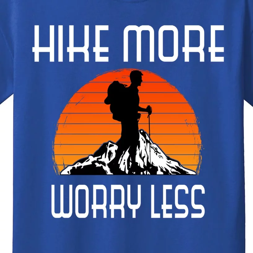 Hike More Worry Less Trekking Hiking Vacay Vibes Cool Gift Kids T-Shirt