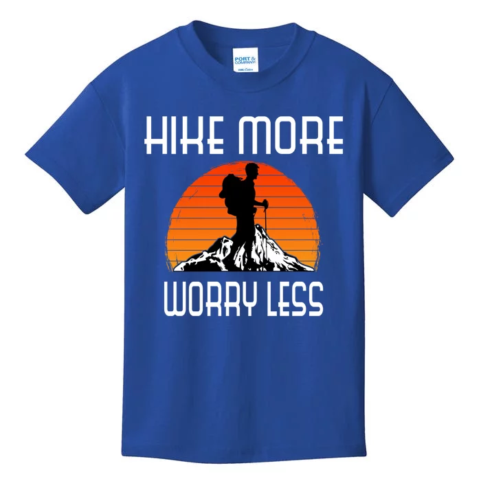 Hike More Worry Less Trekking Hiking Vacay Vibes Cool Gift Kids T-Shirt