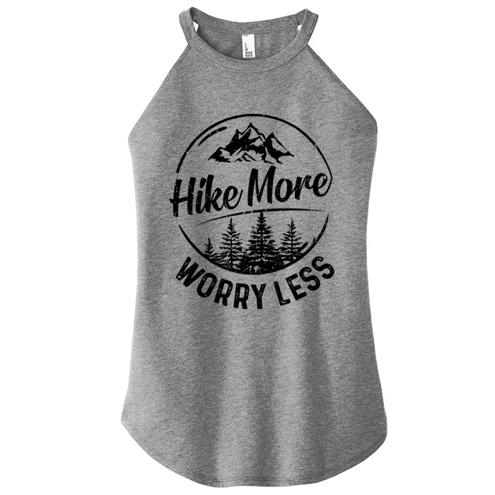 Hike More Worry Less Gift Funny Hiking Camping Lovers Hiker Gift Women’s Perfect Tri Rocker Tank