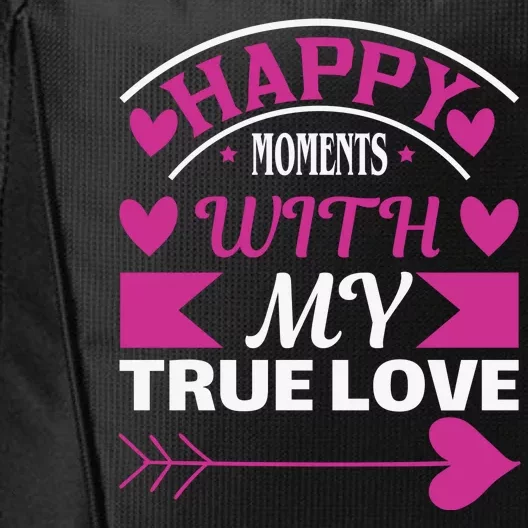 Happy Moments With My True Love City Backpack