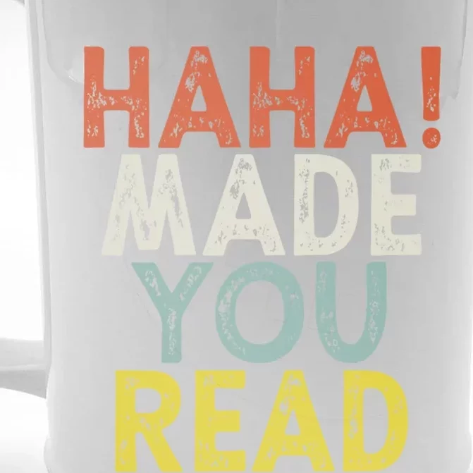 Haha Made You Read Gift Front & Back Beer Stein