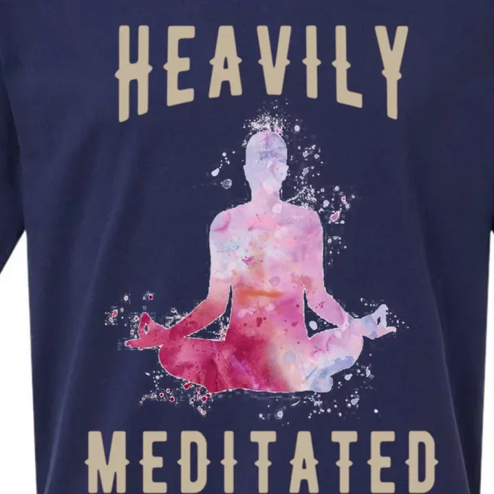 Heavily Meditated Yoga Meditation Gift And Cool Gift Sueded Cloud Jersey T-Shirt