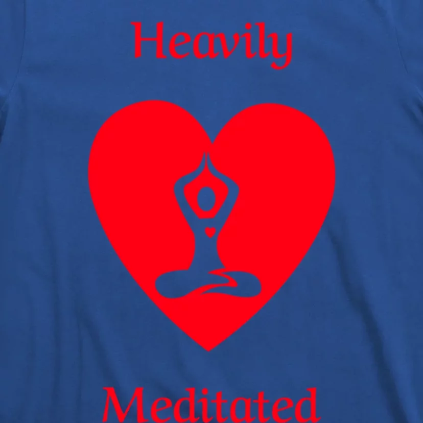 Heavily Meditated Yoga Gift T-Shirt