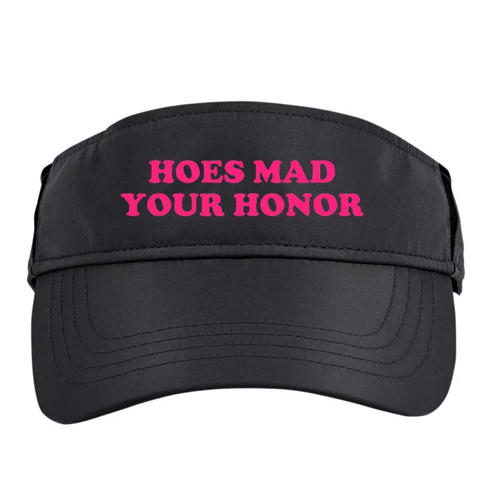 Hoes Mad Your Honor Apparel Adult Drive Performance Visor