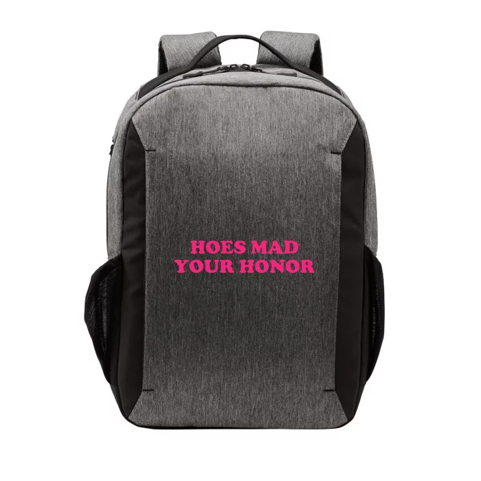 Hoes Mad Your Honor Apparel Vector Backpack