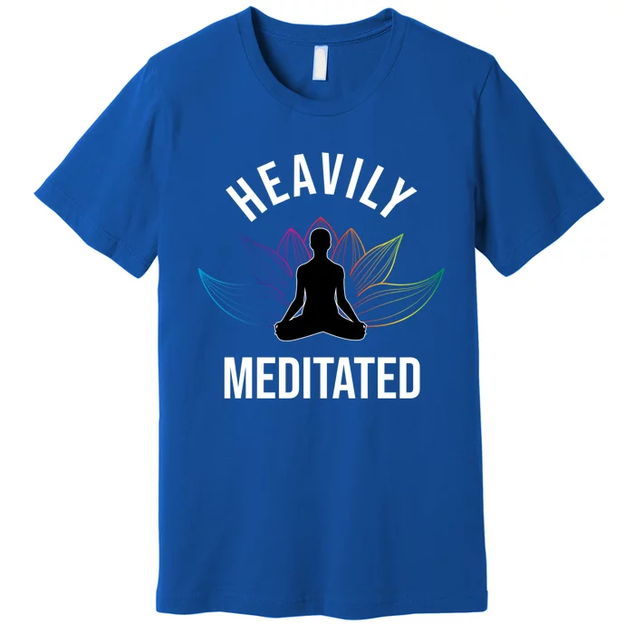 Heavily Meditated Yoga Meditation Monk Buddhism Quote Gift Premium T-Shirt