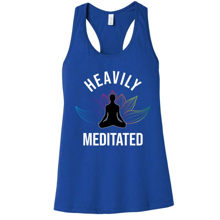 Heavily Meditated Yoga Meditation Monk Buddhism Quote Gift Women's Racerback Tank