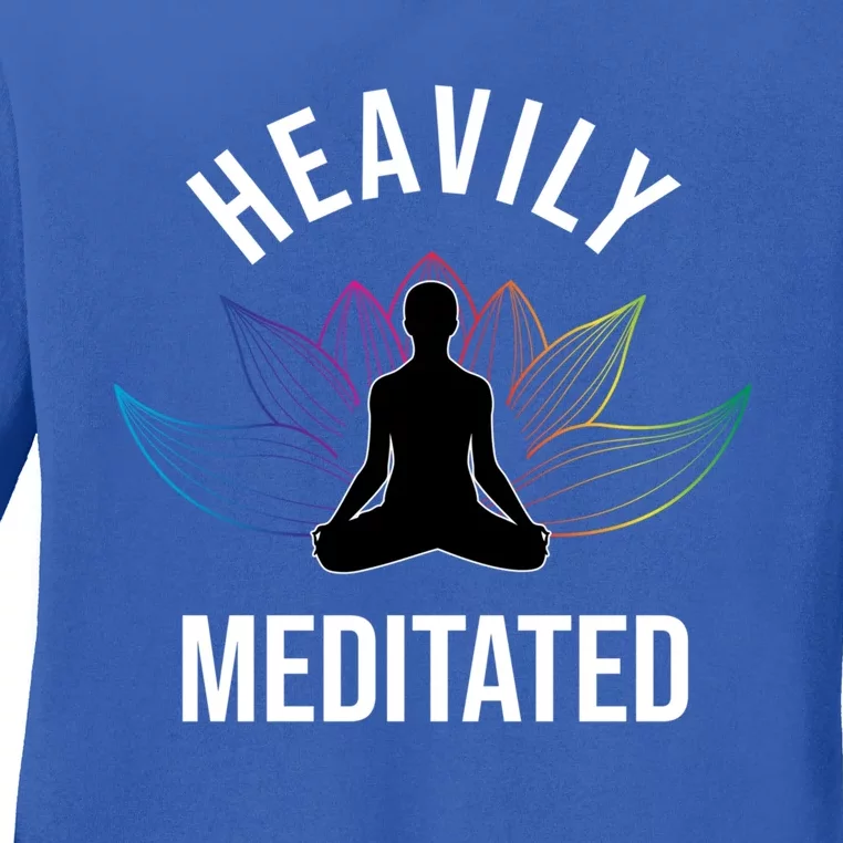 Heavily Meditated Yoga Meditation Monk Buddhism Quote Gift Ladies Long Sleeve Shirt