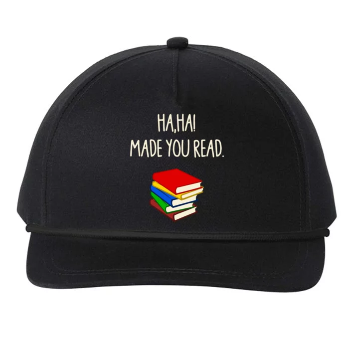 Haha Made You Read April Fools Day Teacher Snapback Five-Panel Rope Hat