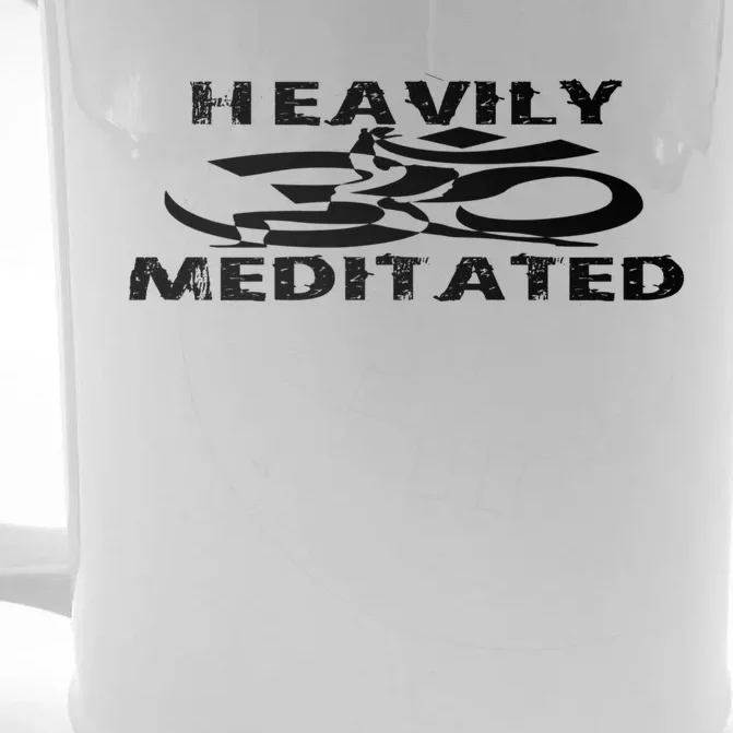 Heavily Meditated Yoga Funny Cool Gift Front & Back Beer Stein