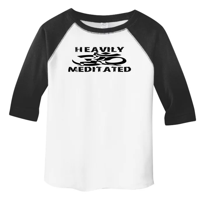 Heavily Meditated Yoga Funny Cool Gift Toddler Fine Jersey T-Shirt