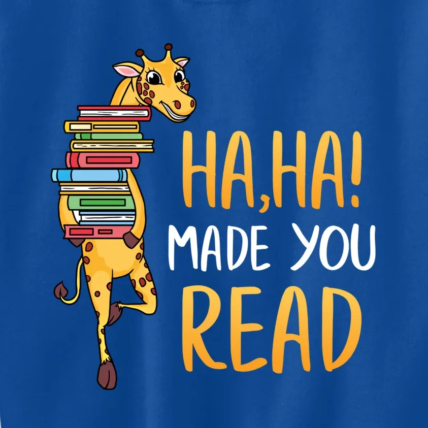 Haha Made You Read Giraffe Funny English Teacher Reading Gift Kids Sweatshirt