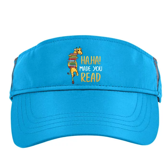 Haha Made You Read Giraffe Funny English Teacher Reading Gift Adult Drive Performance Visor