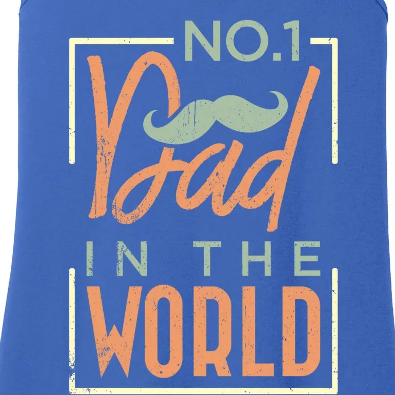 Humor No 1 Dad In The World Fathers Day Gift Ladies Essential Tank